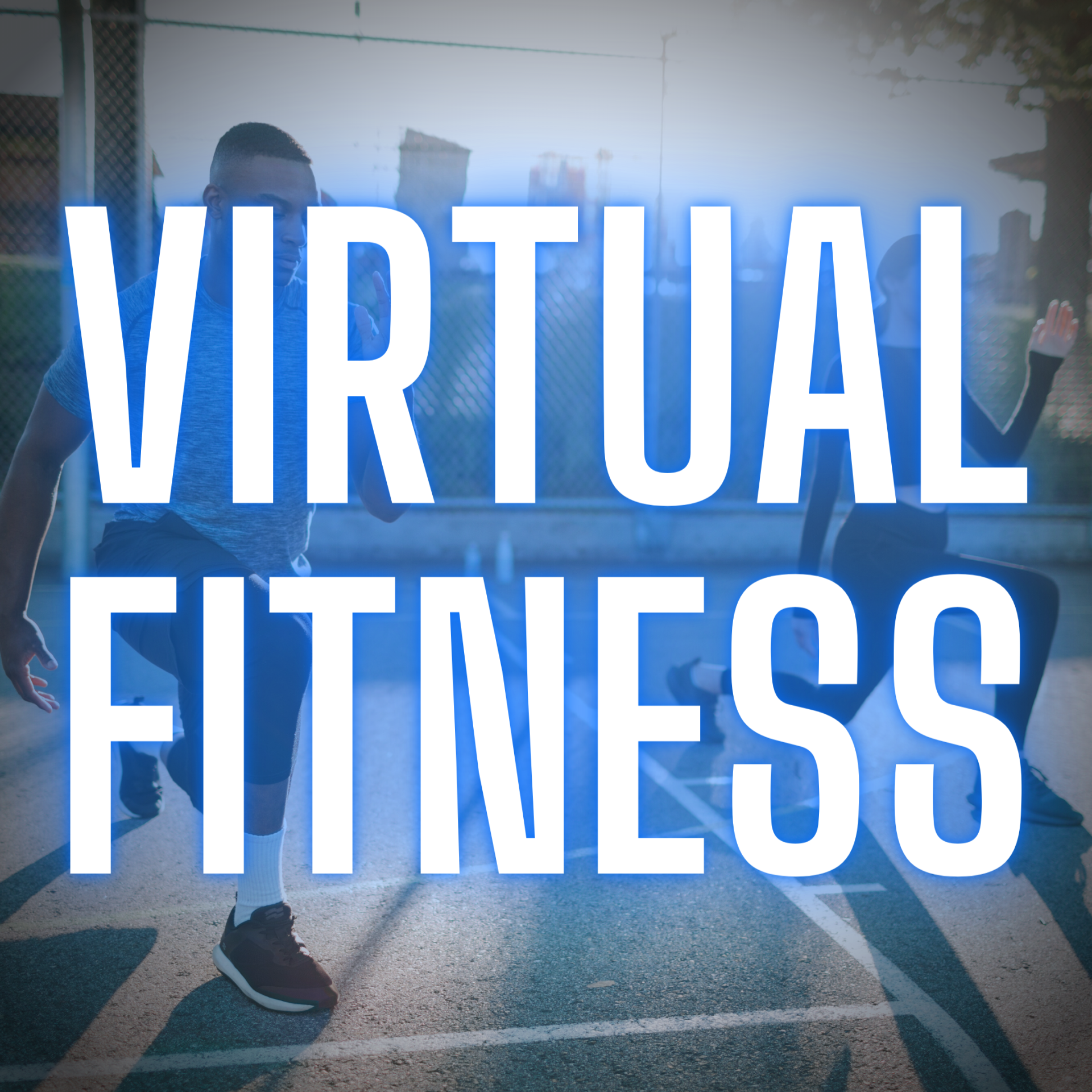 Virtual Fitness